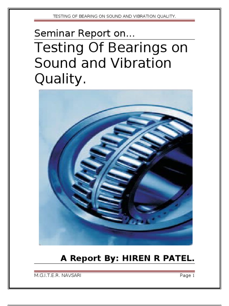 Testing of Bearings Bearing (Mechanical) Basic