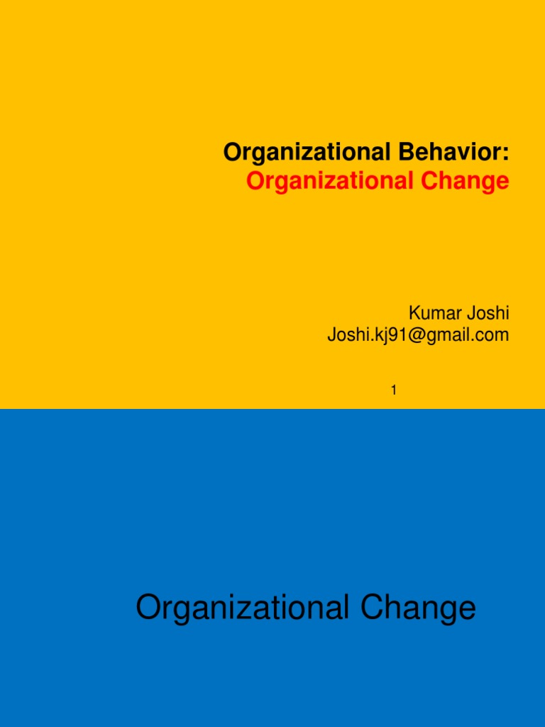 Ob organizationalchange 2023 pdf organizational behavior change