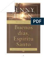 Benny Hinn - Buenos Dias, Espiritu Santo