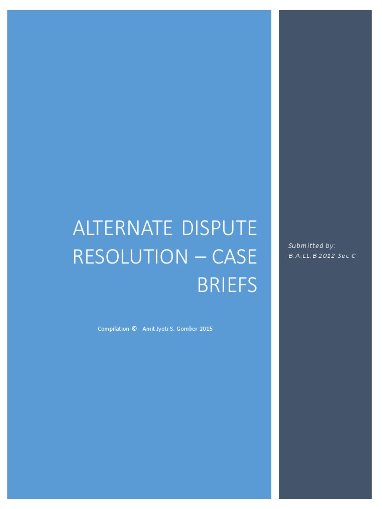 ADR - Case Briefs - ADR - Amit Jyoti | PDF | Arbitration | Alternative ...
