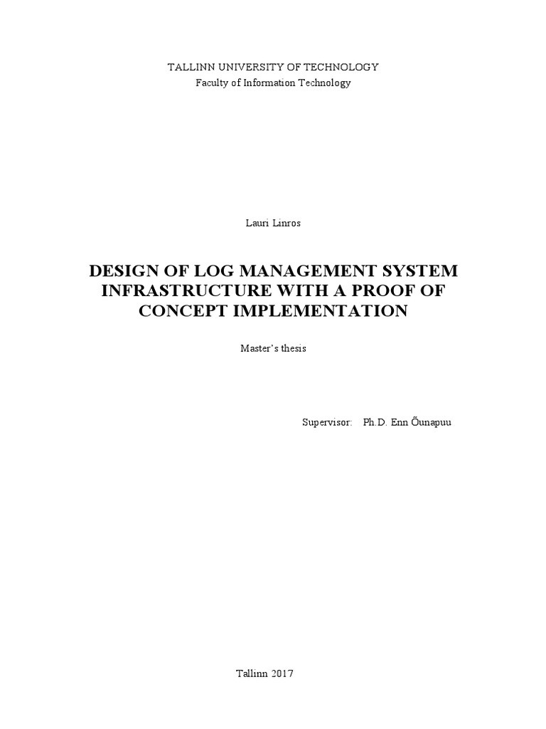 Design of log management system infrastructure with a proof of concept