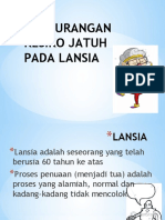 Pengurangan Resiko Jatuh Pada Lansia