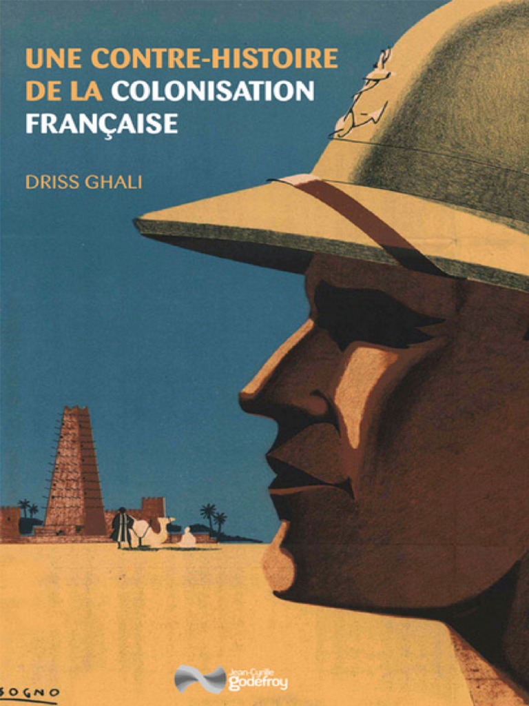 Contre-histoire de la colonisation française | PDF | Empire colonial ...