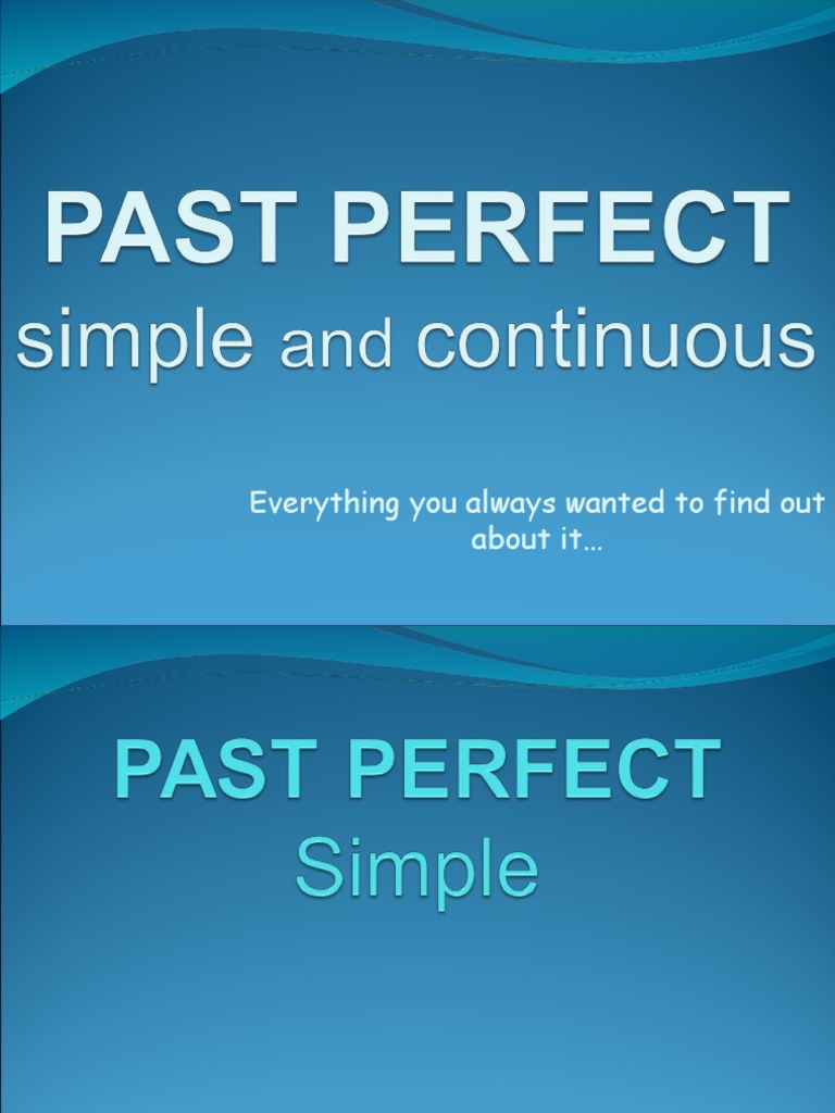 PAST PERFECT Rules, Spelling, Use PDF Perfect (Grammar) Verb