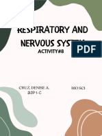 Respiratory and Nervous System
