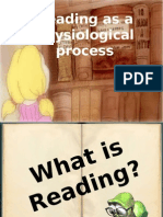 Reading as a Physiological Process