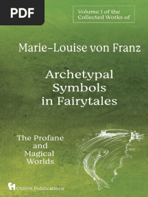 Marie-Louise Von Franz, Archetypal Symbols in Fairytales Vol 1