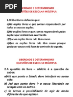 LIBERDADE E DETERMINISMO QUESTÕES DE ESCOLHA MULTIPLA