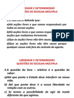 Liberdade e Determinismo Questões de Escolha Multipla