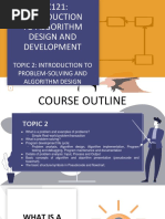 Csc121 - Topic 2 Introduction To Problem-Solving and Algorithm Design