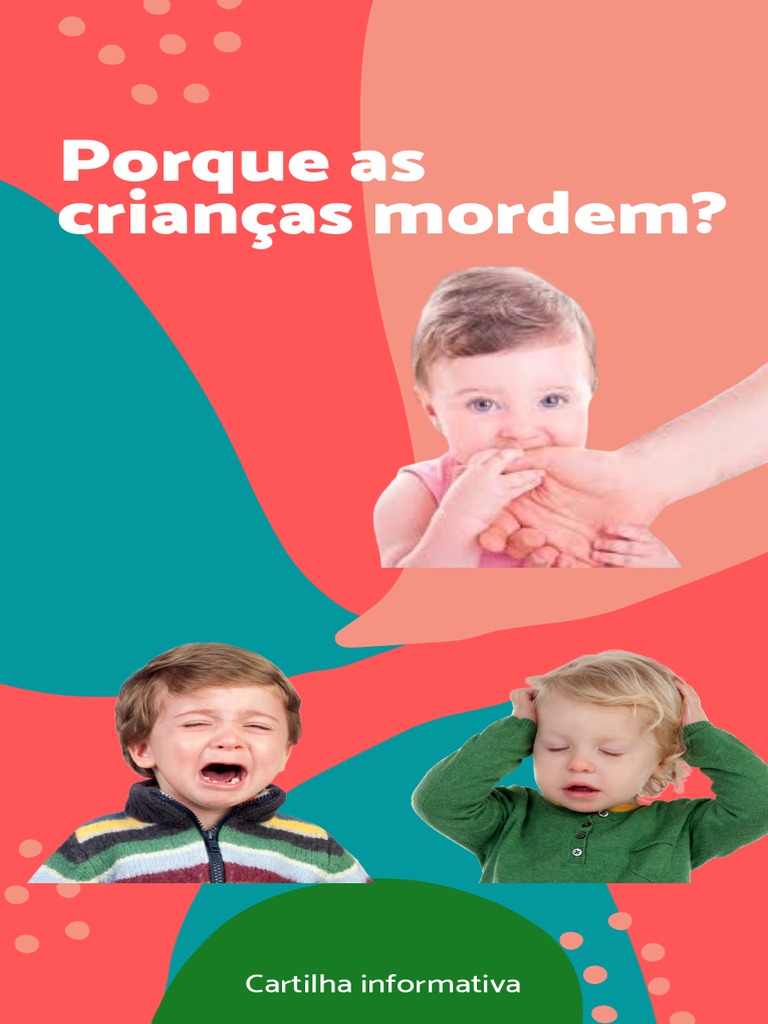 Cartilha Educativa - Escolinhas Creches - Criança Morde | PDF ...