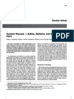 Gunshot Wounds - Ballistics & Mechanisms of Injury