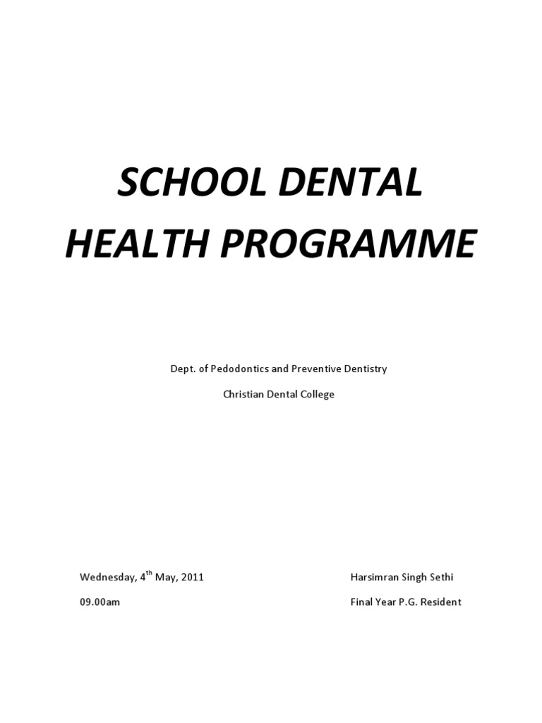 School Dental Health Program Overview | PDF | Oral Hygiene | Dentistry