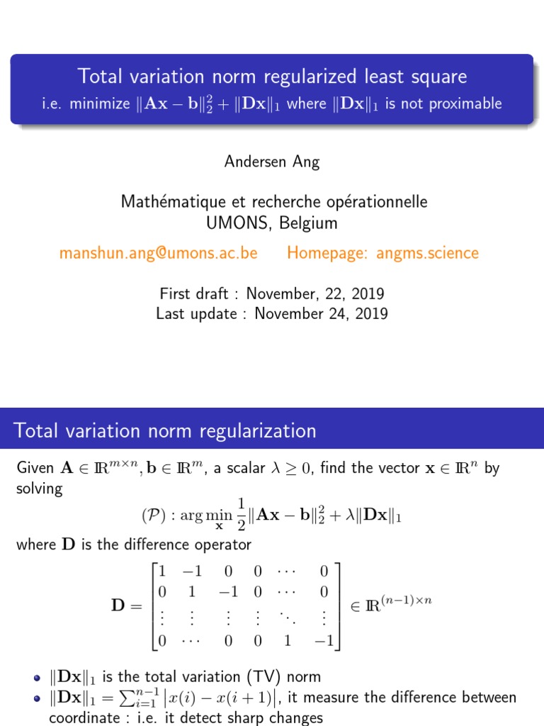 Total variation norm regularized least square i e minimize kax bk
