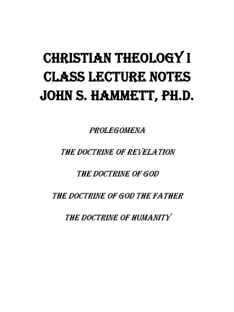 Systematic Theology I Prolegoma Revelation Special Rev Attibs God Works ...