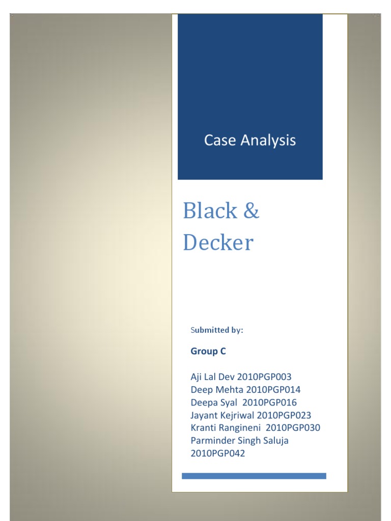 Black & Decker Case Analysis PDF Brand Business Economics