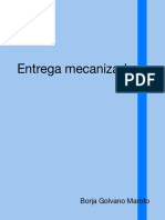 Entrega Mecanizado