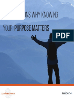Eight Reasons WHY Knowing Your PURPOSE Matters: Swipe