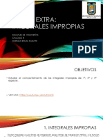 Sesión Extra: Integrales Impropias: Escuales de Ingenierías Calculo Iii Germán Rojas Guacte
