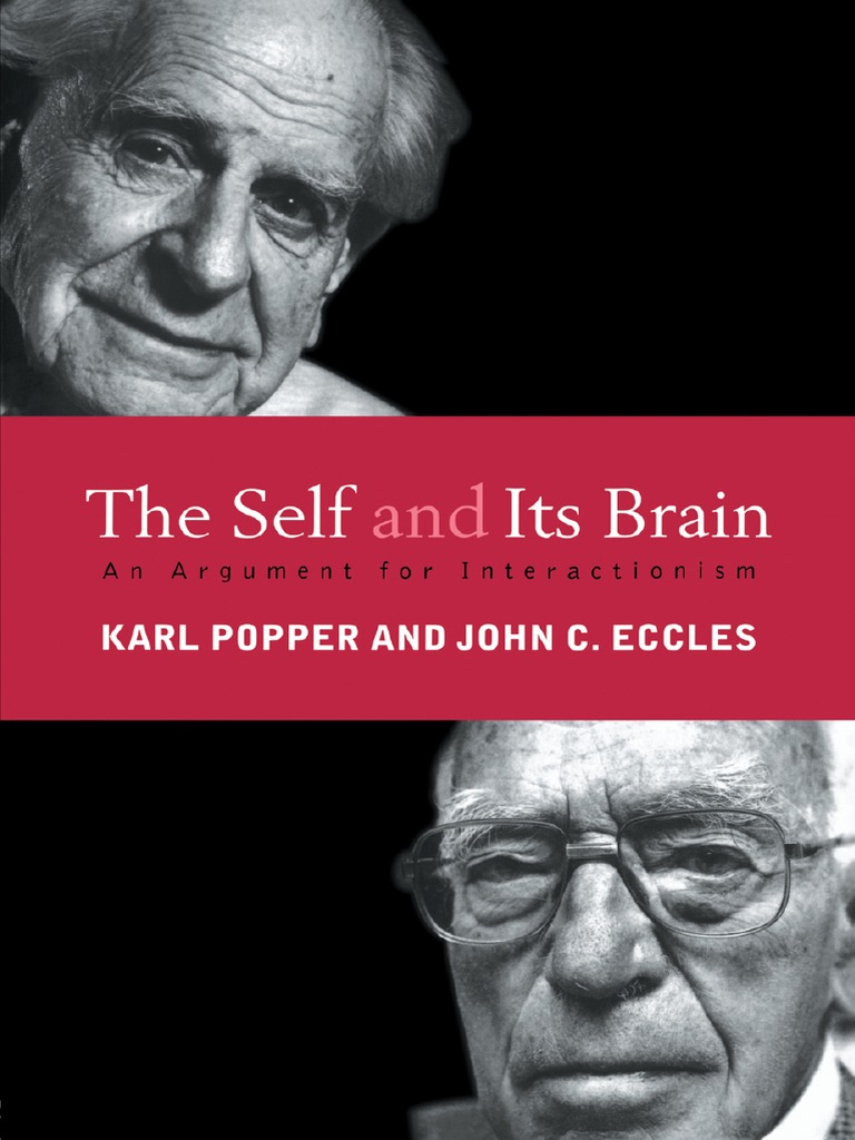 The Self and Its Brain - Popper, Eccles | PDF | Matter | Materialism