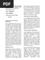 Application of Digital Signal Processing in Radio Transmitter, CDMA, GSM, Optical Fiber, DTH Communication