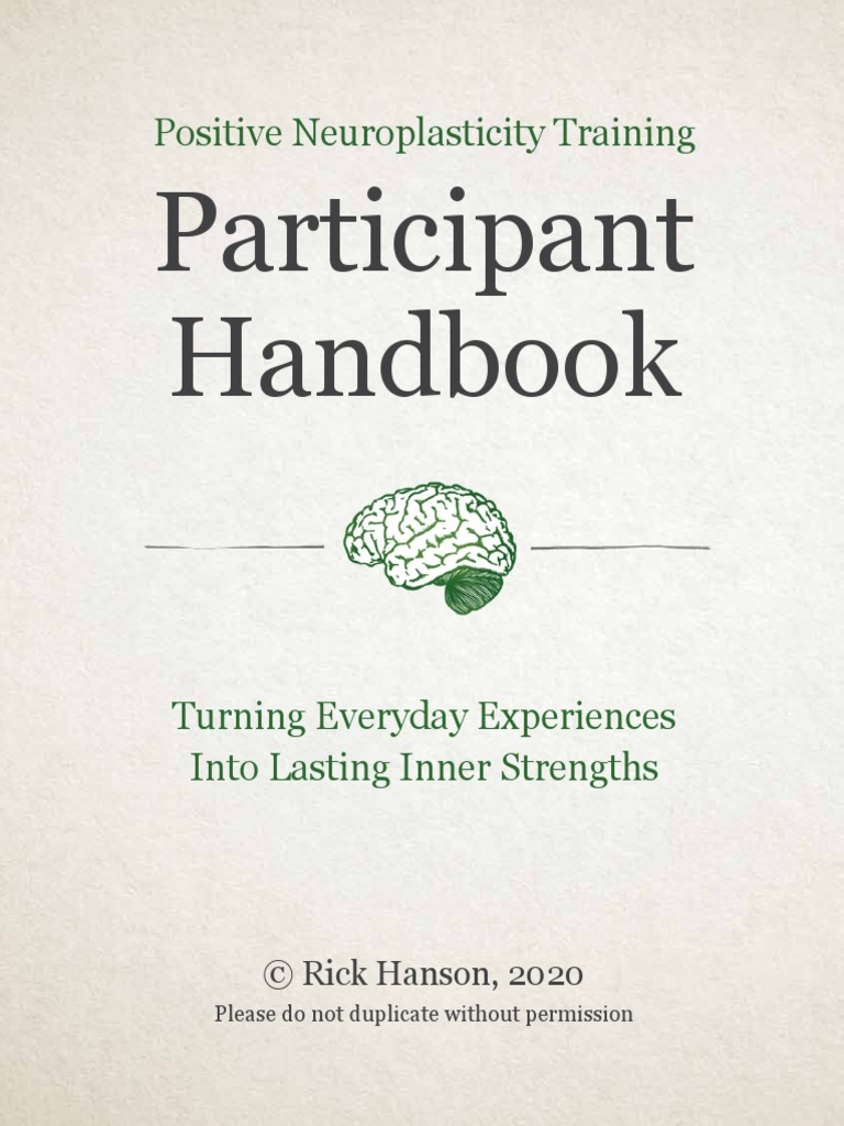 Positive Neuroplasticity Training Guide | PDF | Experience | Mind