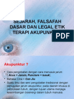 Sejarah, Falsafah Dasar Dan Legal Etik Terapi Akupunktur