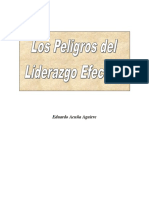 Los Peligros Del Liderazgo Efectivo