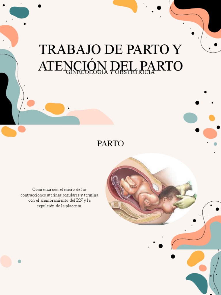 Trabajo de Parto y Atención Del Partó | PDF | Parto | Pelvis