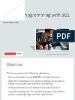 Database Programming With SQL: 4-3 Date Functions