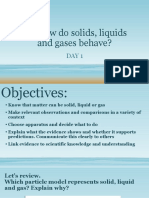 Science How Do Solids Liquids and Gases Behave Day 1
