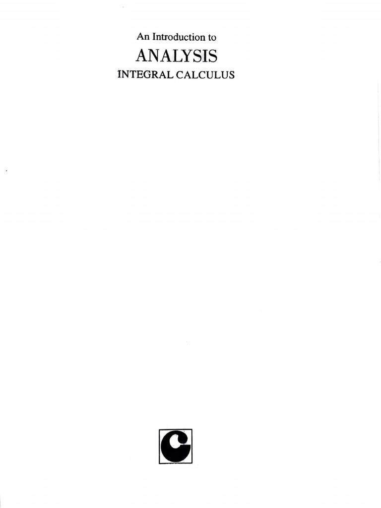 (C19) An Introduction To Analysis Integral Calculus Ram Krishna Ghosh, Kantish Chandra Maity