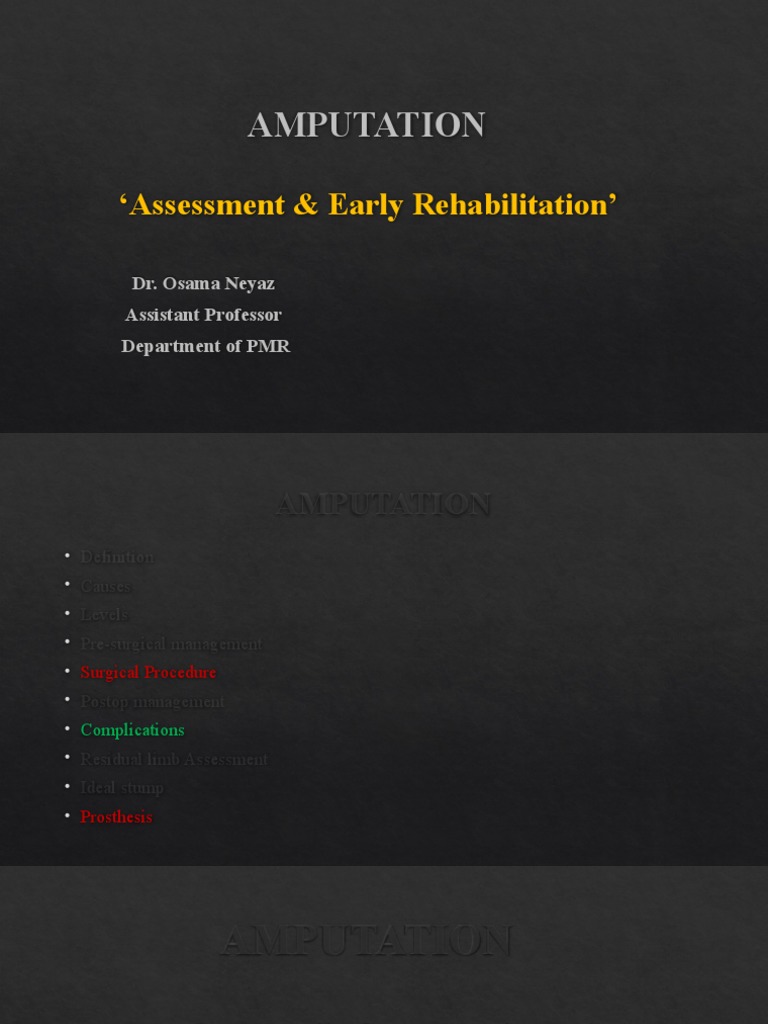 Amputation: Assessment & Rehabilitation Guide | PDF | Amputation | Wound
