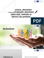 Incluziune, Abordare Individualizată, Abordare Adecvată, Metode Și Tehnici de Predare