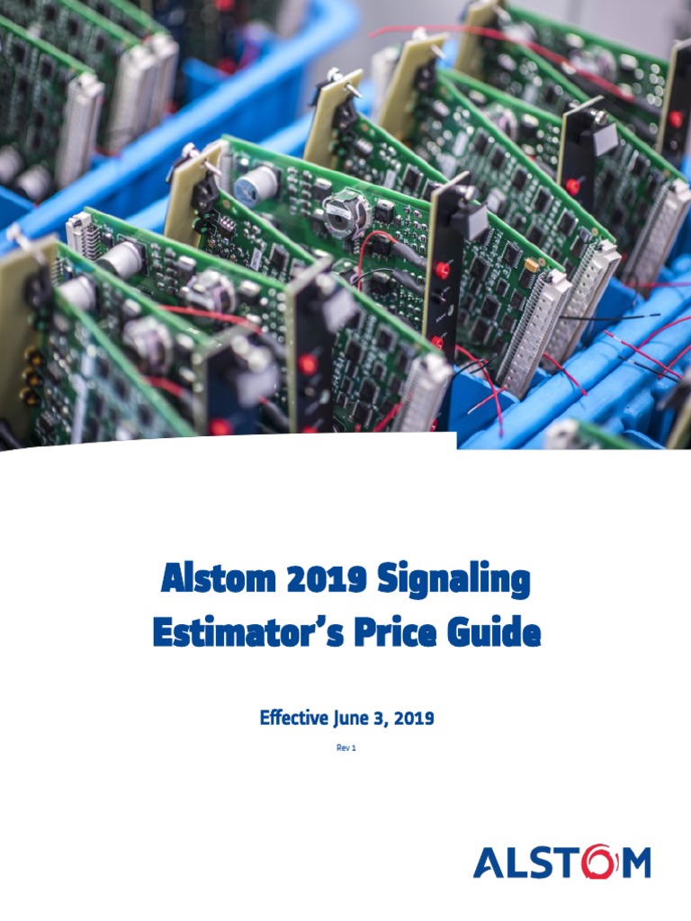 2019 Alstom Signaling Estimators Guide - Rev1 | PDF | Technical