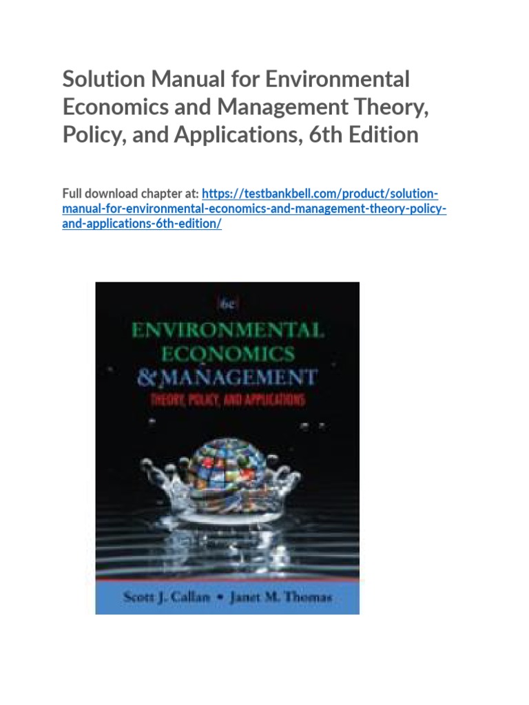 Solution Manual For Environmental Economics and Management Theory