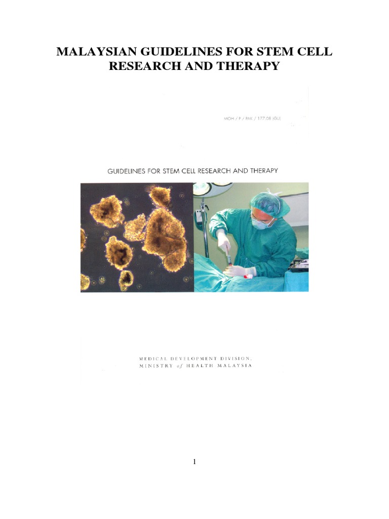 Malaysian Guidelines For Stem Cell Research And Therapy 2009 Pdf