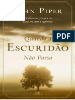 Quando A Escuridão Não Passa John Piper Unknown Author Z Library