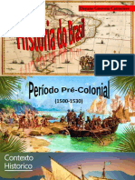 Periodo Pré - Colonial