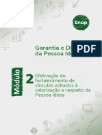 Módulo 2 - Meios de Efetivação Do Fortalecimento de Vínculos Voltados À Valorização e Ao Respeito Da Pessoa Idosa PDF