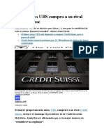 Banco Suizo UBS Compra A Su Rival Credit Suisse