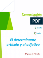 El Determinante Artículo y El Adjetivo