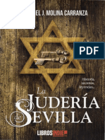 Manuel J. Molina Carranza - La Judería de Sevilla. Historia, Secretos y Leyendas (The Jewish Quarter in Seville. History, Secrets and Legends) - Libros Indie (2021)