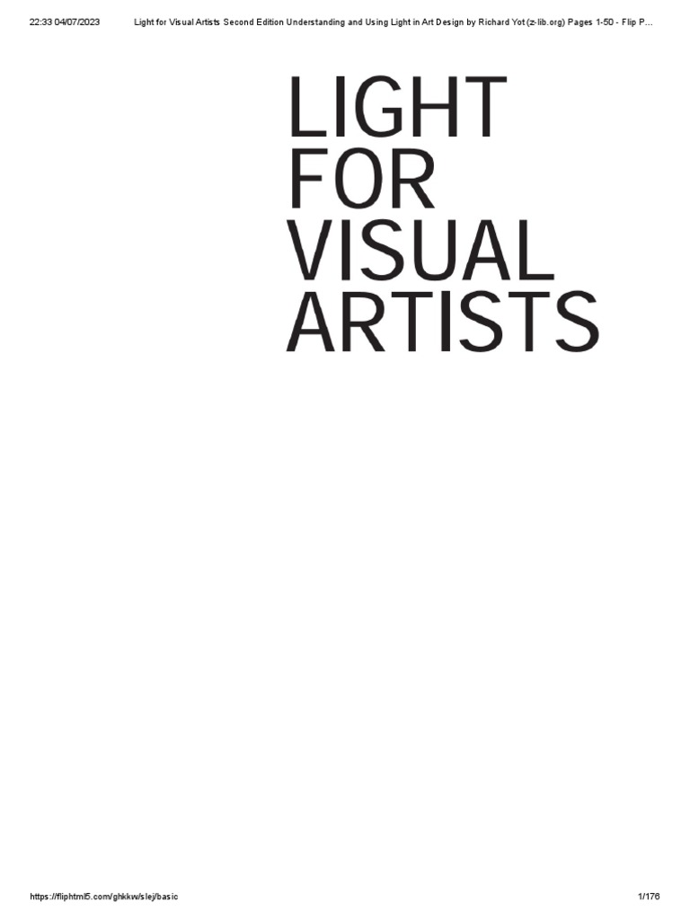 Light For Visual Artists Second Edition Understanding and Using