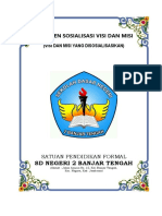 4 Dokumen Sosialisasi Visi Dan Misi (Foto, Leaflet, Pamflet, Brosur, Video Kegiatan Sosialisasi Visi Misi (Daftar Hadir, Jika Ada) ) Up