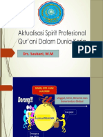 Materi 4. Aktualisasi Spirit Profesional Qur'ani Dalam Dunia Kerja (Prespektif PHIWM)