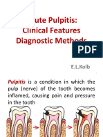 Lecture - 6-2 - Acute Pulpitis. Clinical Features, Diagnostic Methods