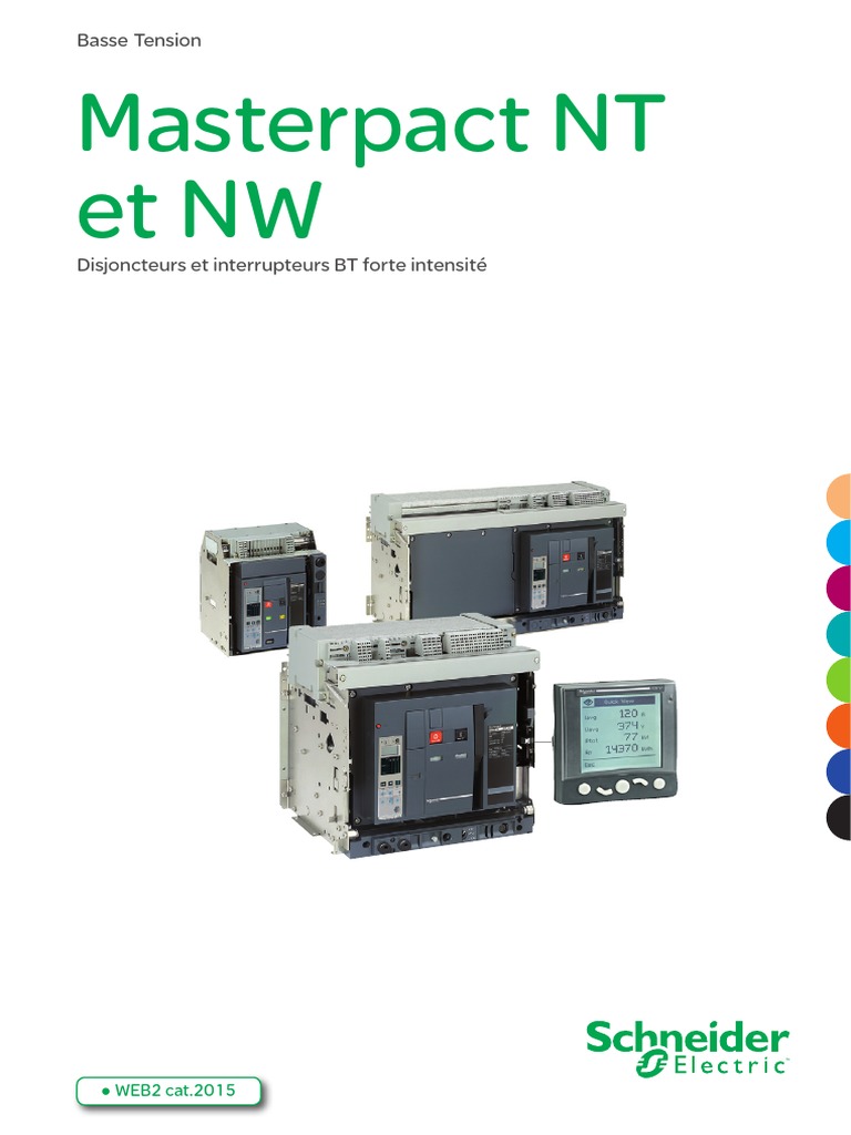 Disjoncteurs Masterpact NT et NW | PDF | Électrotechnique | Sciences ...