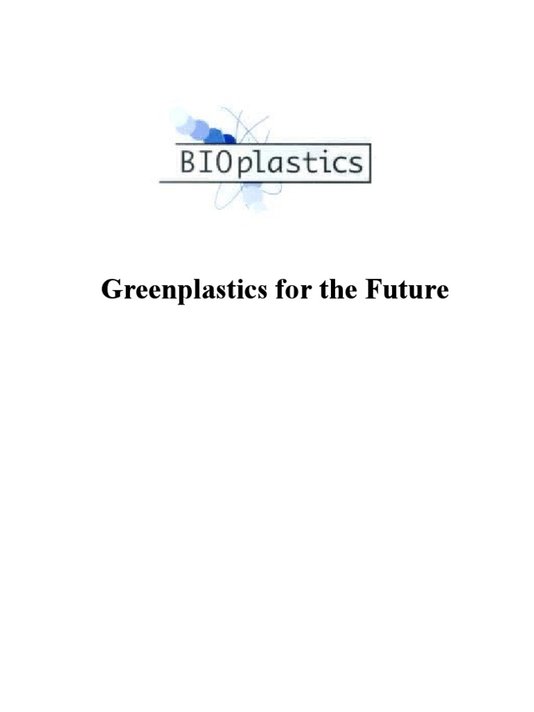Green Plastic PDF Plastic Biodegradation