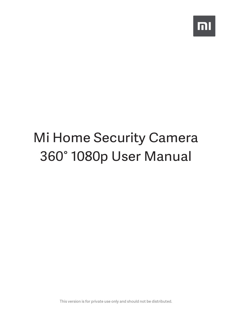 Xiaomi Mi Home Security Camera 360 1080p Manual Optimized | PDF ...